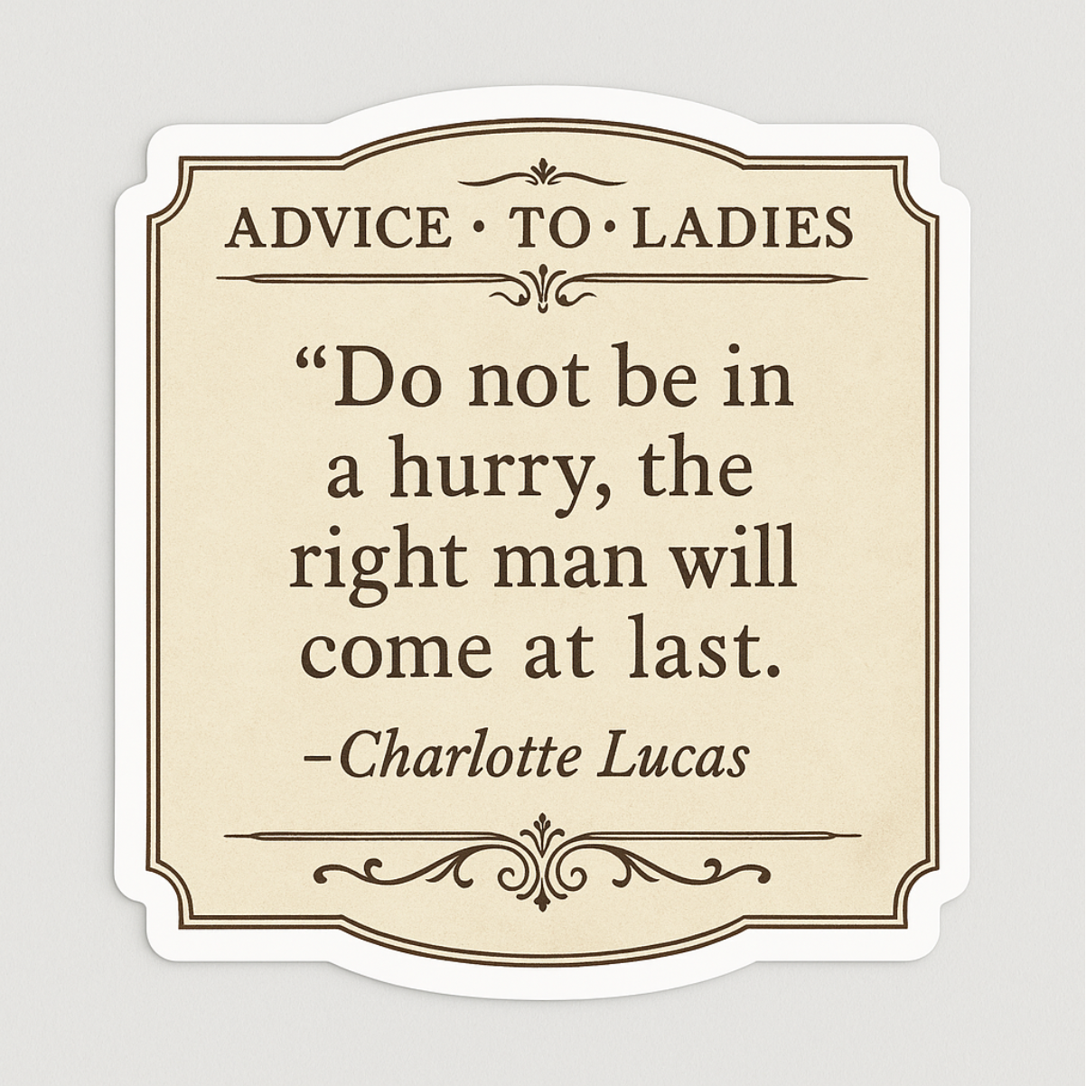 Pride and prejudice quote sticker